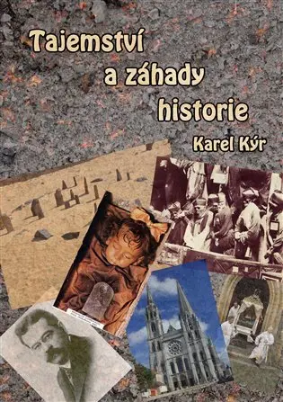 Tajemství a záhady historie