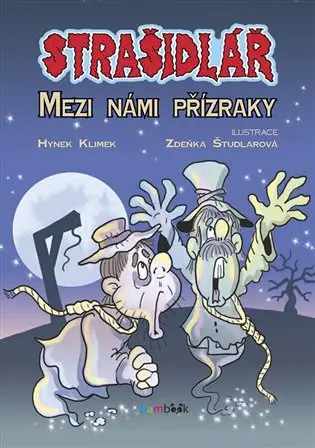 Strašidlář - Mezi námi přízraky