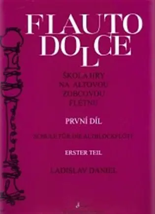 Flauto dolce - Škola hry na altovou zobcovou flétnu 1