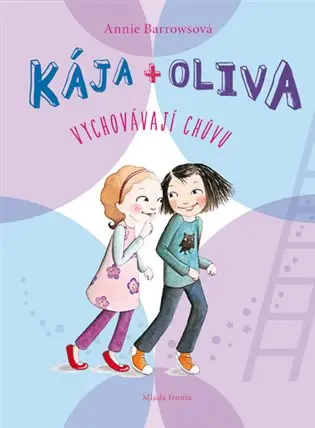 Kája + Oliva vychovávají chůvu
