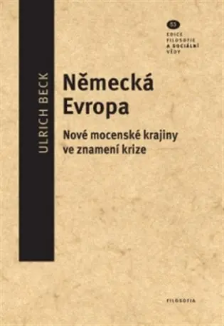 Německá Evropa - Ulrich Beck