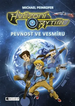 Hvězdní rytíři – Pevnost ve vesmíru