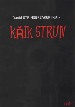 Křik strun