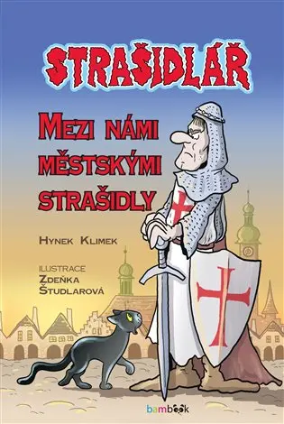 Strašidlář - Mezi námi městskými strašidly