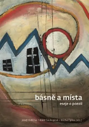 Básně a místa - Eseje o poezii + CD - Josef Hrdlička