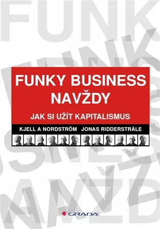 Funky Business navždy