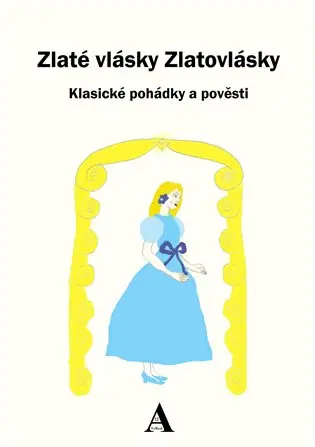 Zlaté vlásky Zlatovlásky