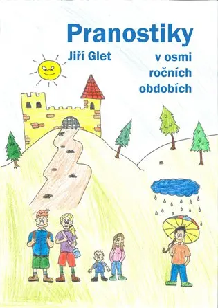 Pranostiky v osmi ročních obdobích