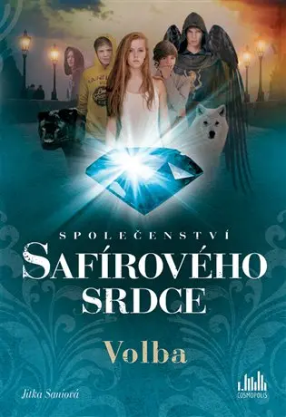 Společenství safírového srdce – Volba