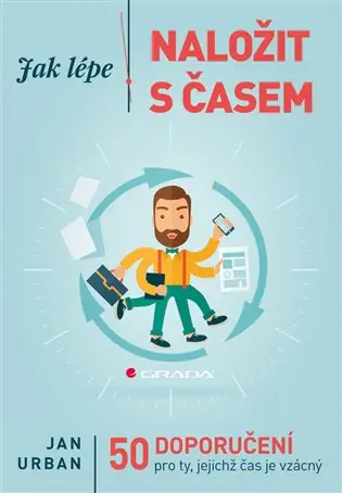 Jak lépe naložit s časem