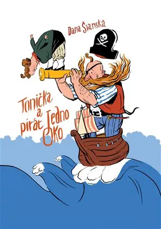 Tonička a pirát Jedno Oko