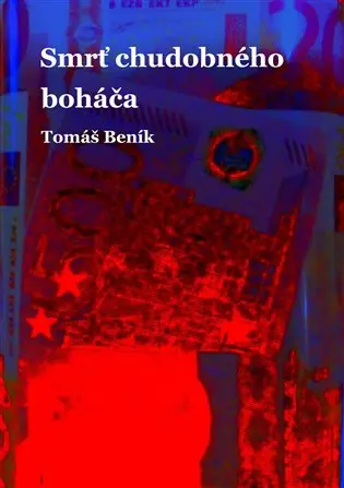 Smrť chudobného boháča