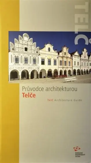 Průvodce architekturou Telče
