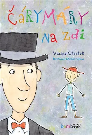 Čáry máry na zdi (Václav Čtvrtek-Jitka Molavcová) (MP3-CD)