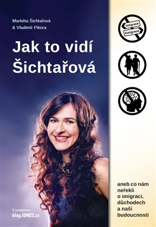 Jak to vidí Šichtařová
