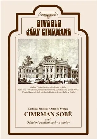 Divadlo Járy Cimrmana - Cimrman sobě aneb odhalení pamětní desky z platiny - DVD - Ladislav Smoljak