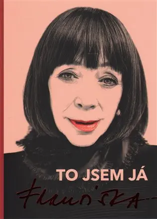 To jsem já, Františka