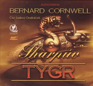 Sharpův tygr (audiokniha - čte Luboš Ondráček) - Bernard Cornwell