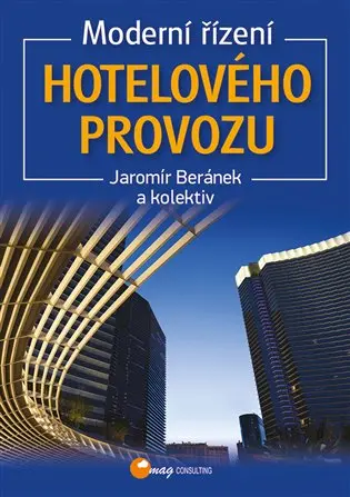 Moderní řízení hotelového provozu