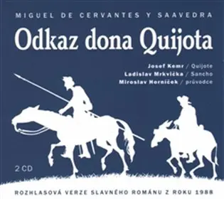 Odkaz Dona Quijota - 2 (audiokniha) - Miguel de Cervantes Saavedra