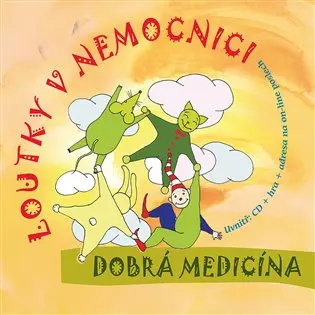 CD Dobrá medicína - Loutky v nemocnici
