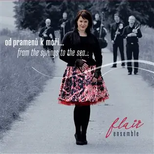 CD Flair Ensemble: Od Pramenů K Moři... / From The Springs To The Sea...