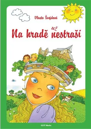 Na hradě už nestraší