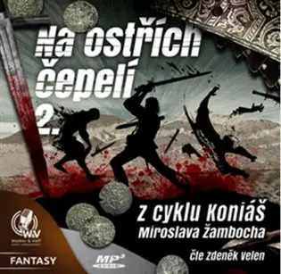 Na ostřích čepelí II.