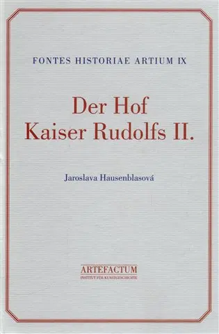 Der Hof Kaiser Rudolfs II.