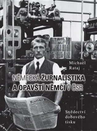 Německá žurnalistika a opavští Němci v ČSR