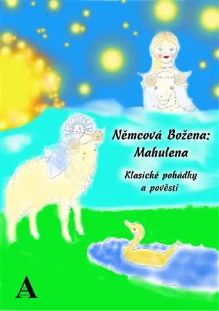 Němcová Božena: Mahulena