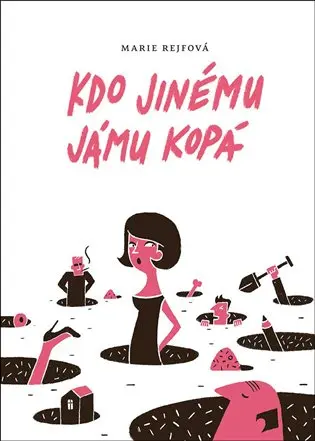 Kdo jinému jámu kopá