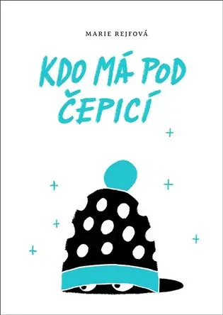 Kdo má pod čepicí
