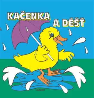 Kačenka a déšť - kniha do vany - Zuzana Pospíšilová