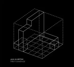 Třetí dimenze - Jan Kubíček