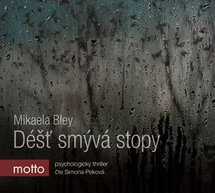 Déšť smývá stopy