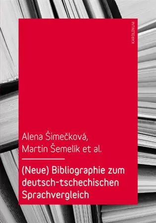 Bibliographie zum deutsch-tschechischen Sprachvergleich