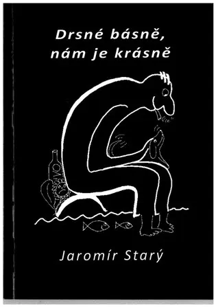 Drsné básně, nám je krásně