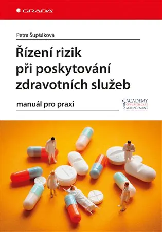 Řízení rizik při poskytování zdravotních služeb