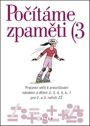 Počítáme zpaměti 3 pro 2. ročník ZŠ - Jiří Volf