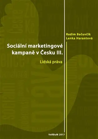 Sociální marketingové kampaně v Česku III.