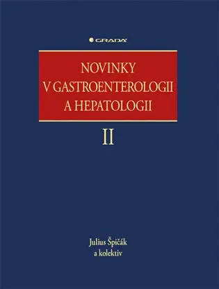Novinky v gastroenterologii a hepatologii II