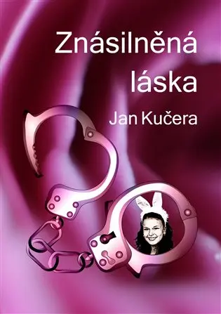 Znásilněná láska