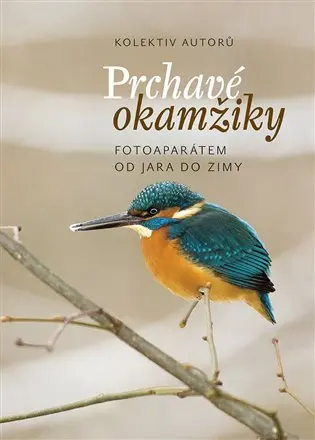 Prchavé okamžiky přírody