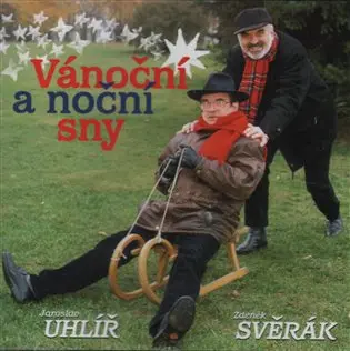 Zdeněk Svěrák: Vánoční a noční sny