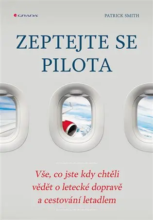 Zeptejte se pilota