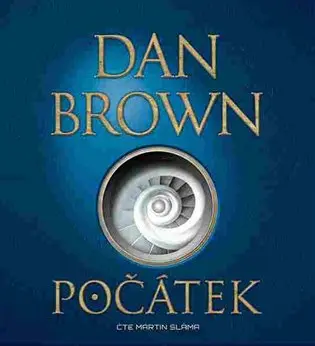 Počátek - 2  (Čte Martin Sláma) (audiokniha) - Dan Brown