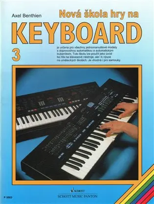 Nová škola hry na keyboard 3 - Axel Benthien