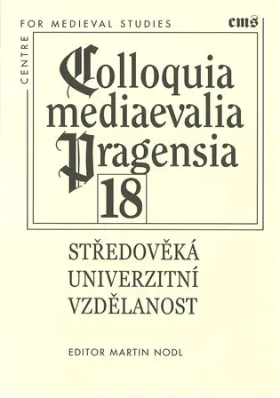 Středověká univerzitní vzdělanost - Martin Nodl