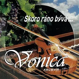 CD Skoro ráno bývá - Vonica CM